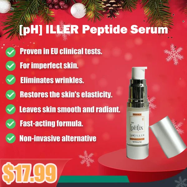 💥Big Discount Today - 2024 New [pH]iller Peptide+ Serum