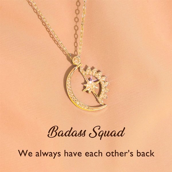 To My Badass Squad Necklace We always have each others back